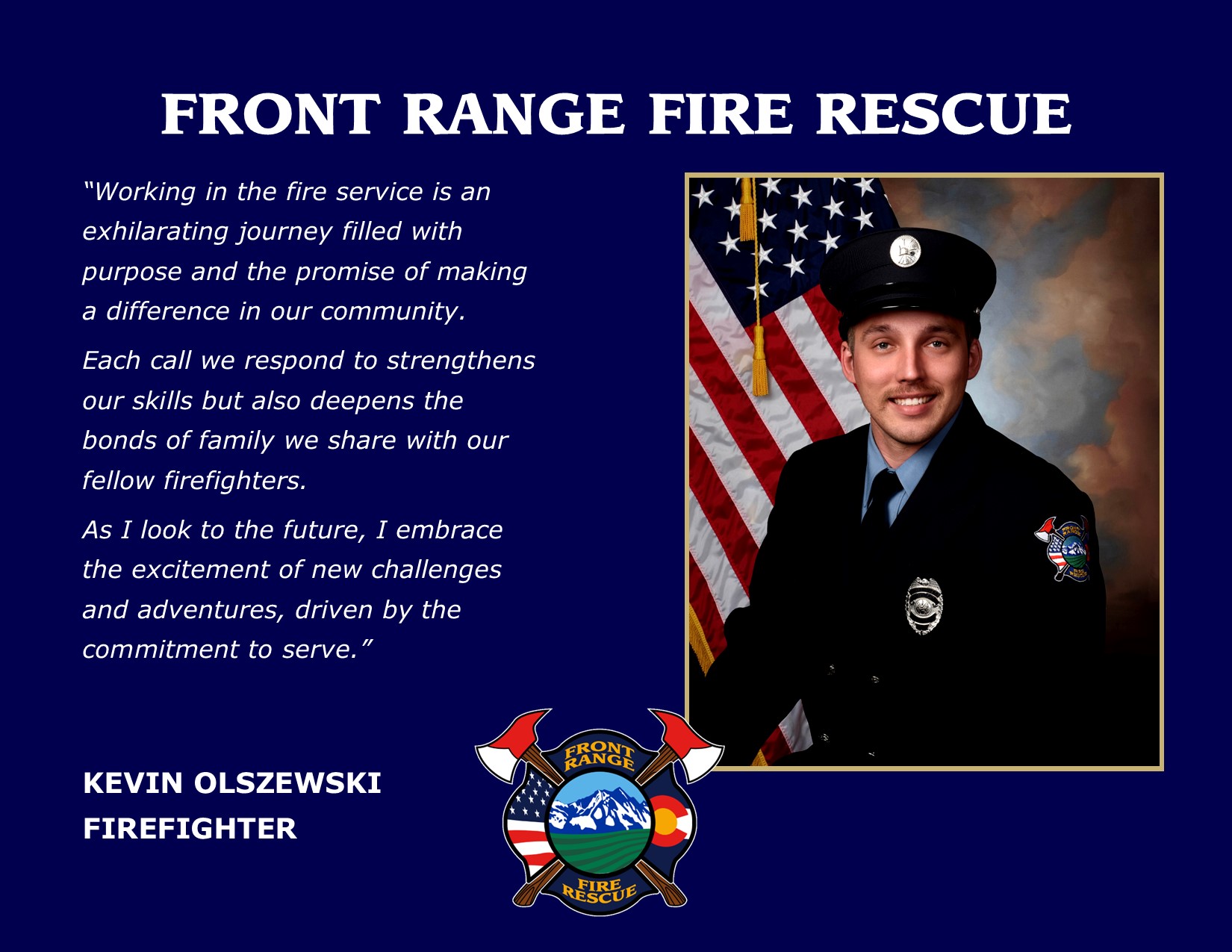 FF Olszewski and his quote about firefighting